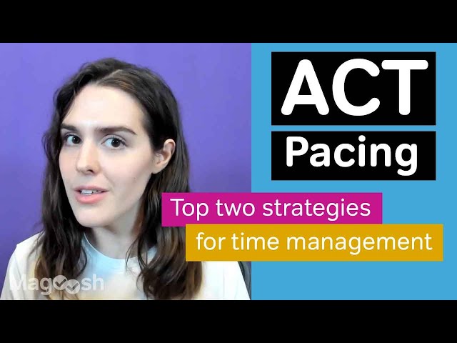 Top 2 Time Management Strategies for the ACT Test