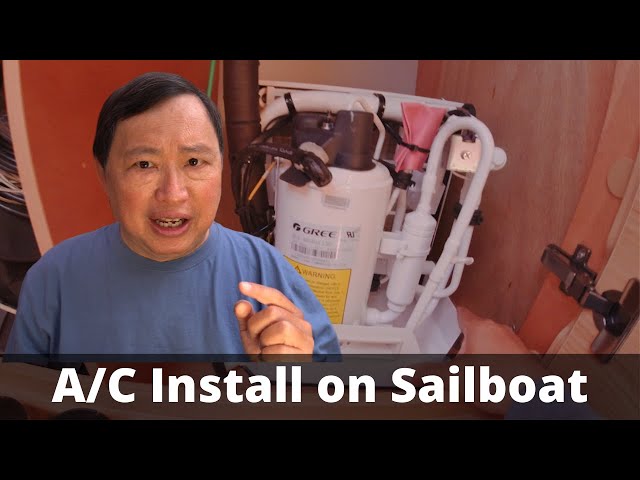 Installing an Air Conditioner on a Sailboat