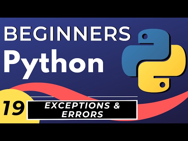 Python Exception Handling Tutorial for Beginners
