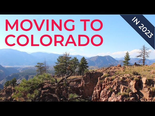 MOVING TO COLORADO: 15 Things to You Need to Know Before Relocating to Colorado This Year