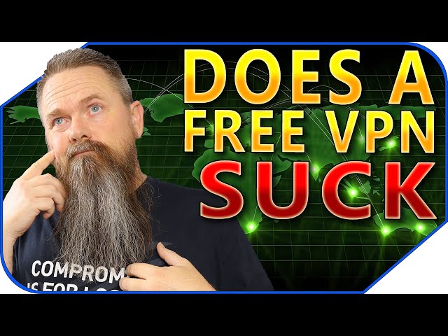 I've Always Thought Free VPN's Suck.
