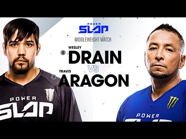Wesley Drain vs Travis Aragon | Power Slap 5 Full Match