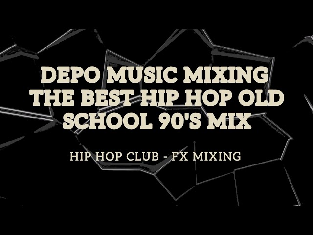 The Best Hip Hop Old School 90's Mix | Hip Hop Old School 90's Mix | Free Music