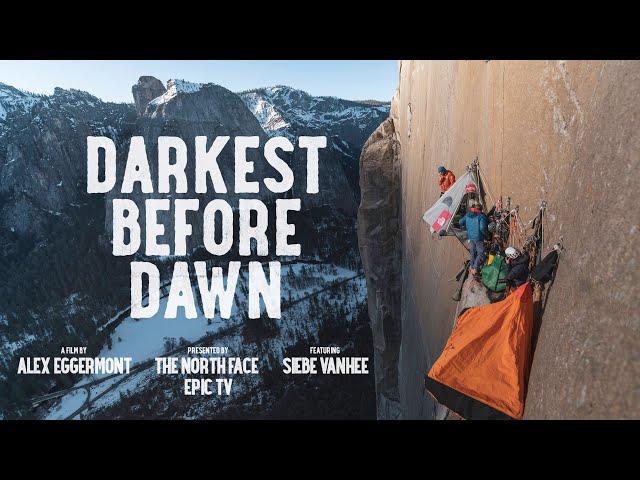 Darkest Before Dawn | A Dawn Wall Story