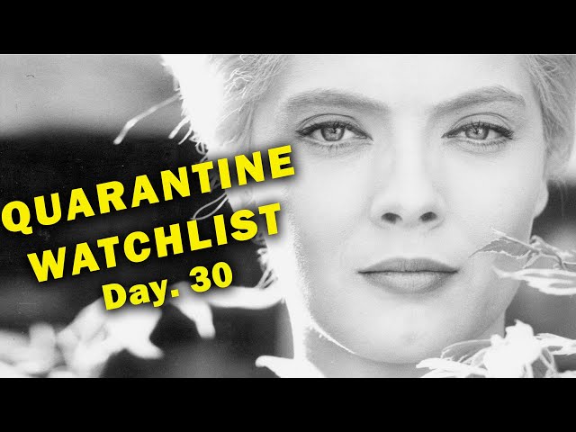 Day.30: QUARANTINE Watchlist (1st Edition)