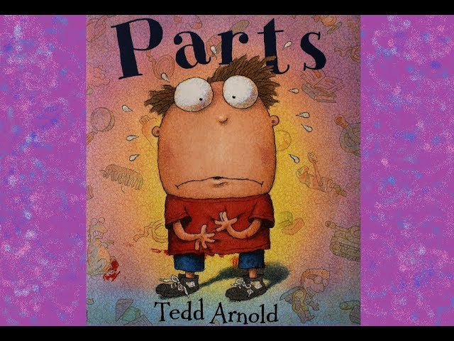 Parts - by Tedd Arnold || Read Aloud