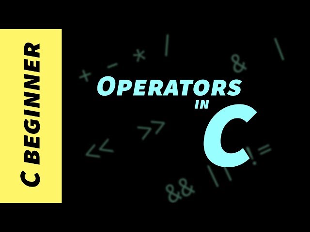 A Tour of C's Many Operators