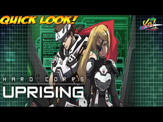 Hard Corps: Uprising! Quick Look! - YoVideogames