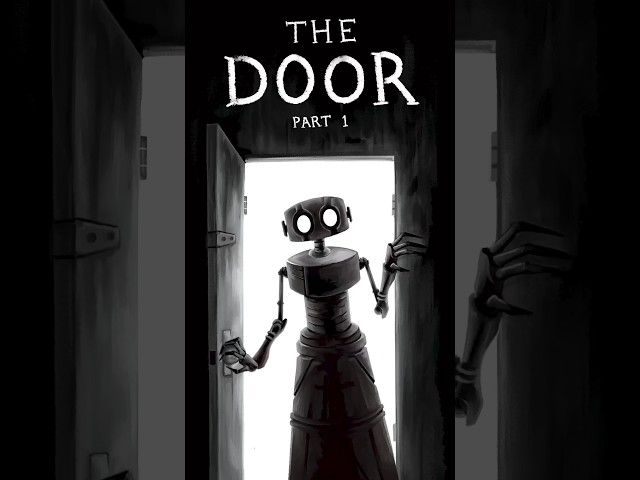 THE DOOR — Tale Foundry, Ep. #1