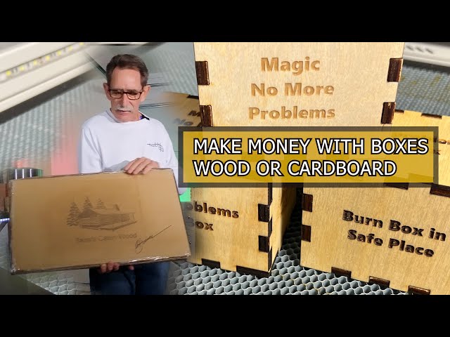 Make Money with Boxes - Cardboard and Wood - Aeon Mira 7 CO2 Laser