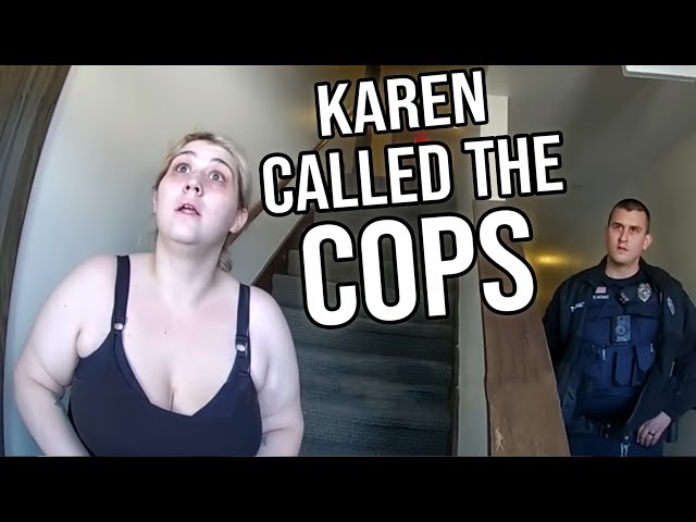 Karen Called 911 To Scare Her Boyfriend And It Gets Crazy