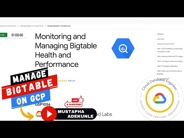 Monitoring and Managing Bigtable Health and Performance with Explanation |GSP1056 Cloud Skills Boost