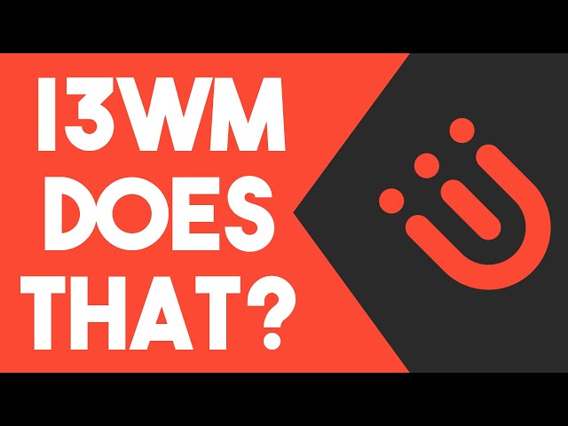 5 Hidden Features of i3WM