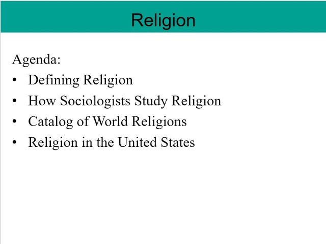 Soc 101 Lecture 10.1 Religion