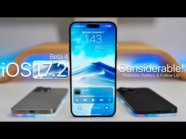 iOS 17.2 Beta 4 - Considerable! - Features, Apps and Follow Up