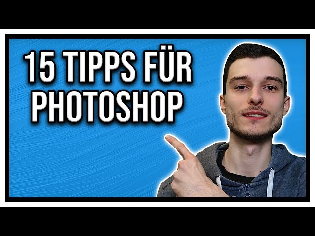 15 nützliche Tipps und Tricks für Photoshop, die du wahrscheinlich noch nicht kanntest