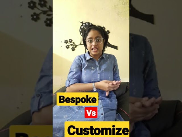 Bespoke vs customize | #shorts26