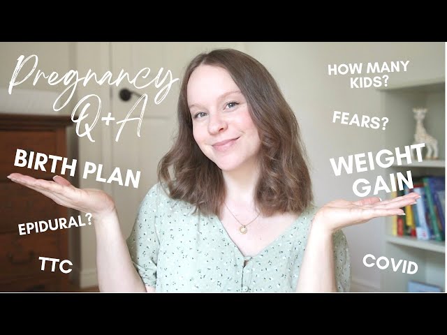 ANSWERING YOUR PREGNANCY QUESTIONS! birth plan, weight gain, ttc, fears + more | Q&A