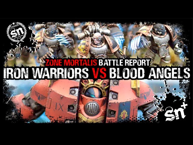 Iron Warriors vs Blood Angels - Zone Mortalis (Battle Report)
