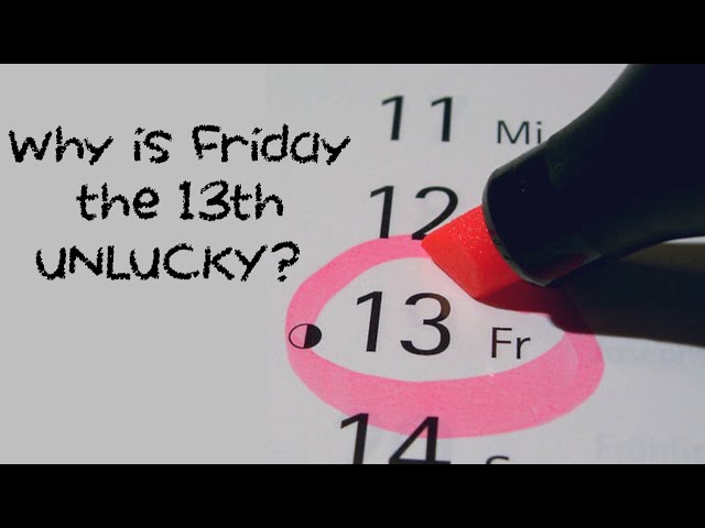 Why is Friday the 13th Considered Unlucky? The History and Mythology of Friday the 13th - FreeSchool
