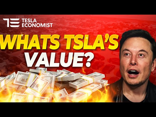 How is Tesla Being Valued?