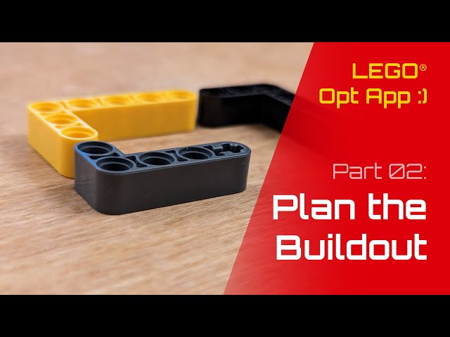 LEGO® Opt App PART 02: Plan the App Buildout!
