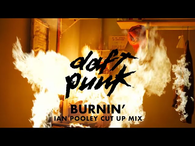 Daft Punk - Burnin' (Ian Pooley Cut Up MIx) (Official Music Video)