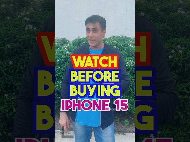 Watch this Before Buying iPhone 15 #shorts