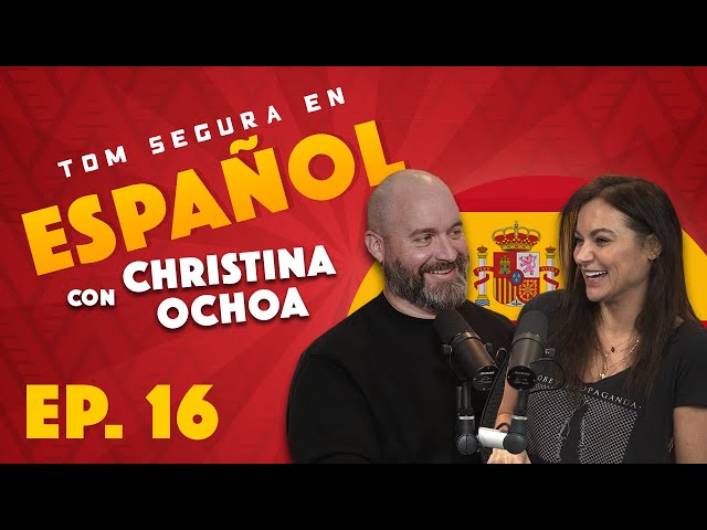 Ep. 16 con Christina Ochoa | Tom Segura en Español (ENGLISH SUBTITLES)