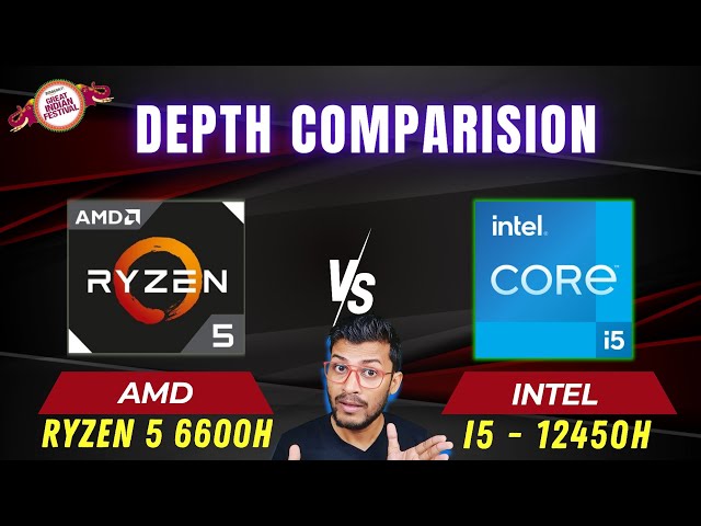 AMD Ryzen 5 6600H vs Intel i5 12th Gen - In Depth Comparison 🔥🔥 i5 12450H vs Ryzen 5 6600H