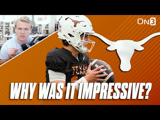 WHY Texas Longhorn QB Arch Manning Spring Game Performance Was Impressive | Steve Sarkisian Offense