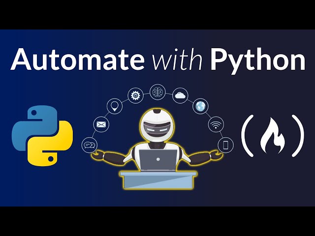Automate with Python – Full Course for Beginners