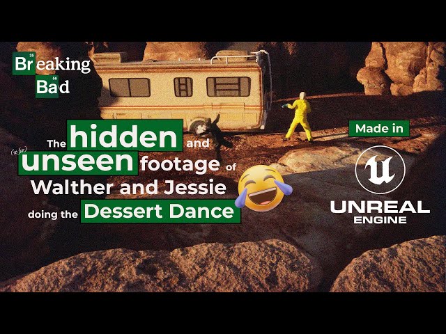 Breaking Bad Dessert Dance made in Unreal Engine