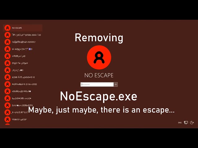 Removing NoEscape.exe - Boot Sector included