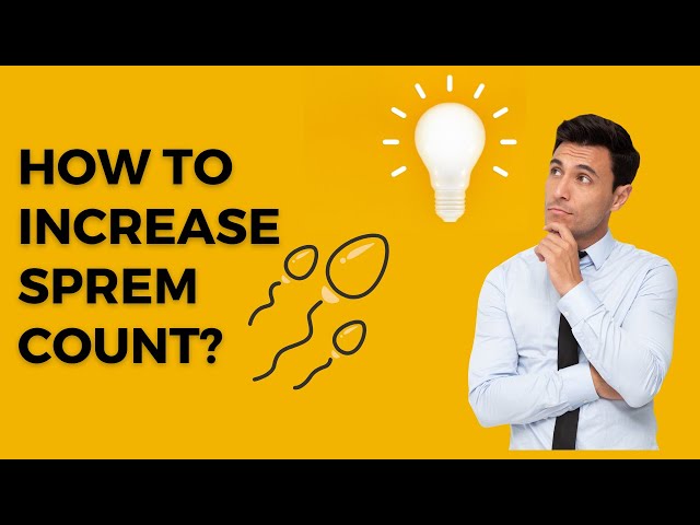 How to incease sperm count? | Increasing sperm count naturally |sperm count increase |natural method