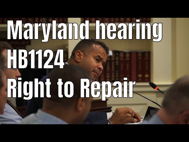 Maryland HB1124 Right to Repair hearing