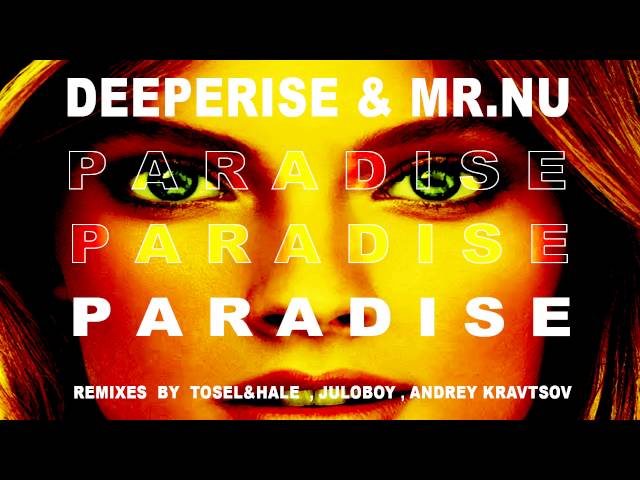 Deeperise & Mr.Nu - Paradise (Original Mix)