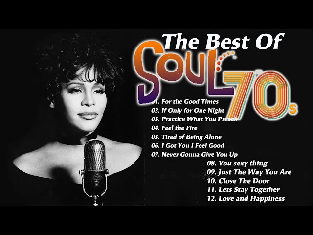 The Very Best of 70's Soul Legends: Marvin Gaye, Whitney Houston, Al Green, Amy Winehouse