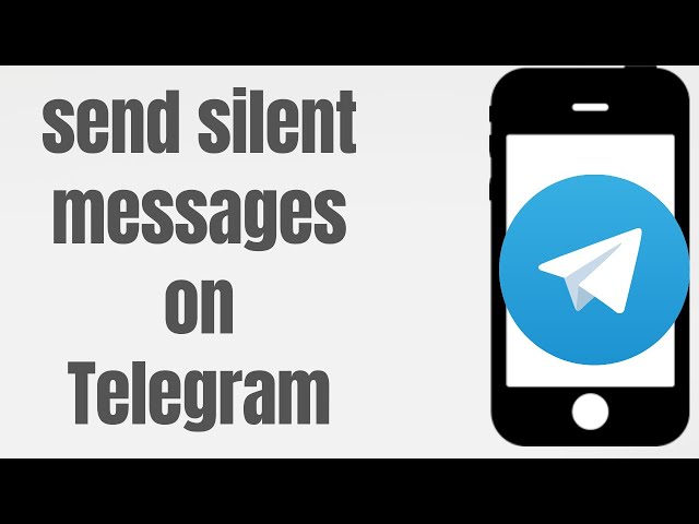 How to send silent messages on Telegram