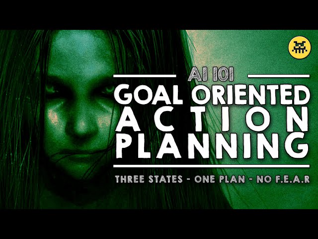 Building the AI of F.E.A.R. with Goal Oriented Action Planning | AI 101