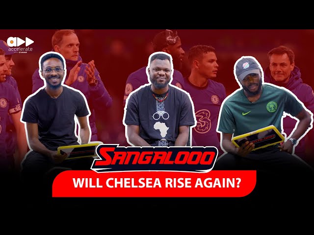Will Chelsea rise again? - Sangalooo