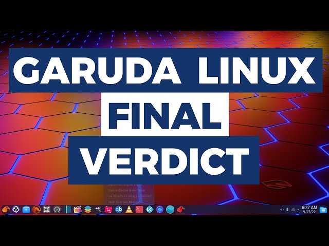 Garuda Linux After 90 Days | Final Verdict