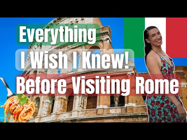 25 Things to Know Before Visiting Rome | First Trip to Rome