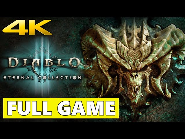 Diablo 3 Full Walkthrough Gameplay - No Commentary 4K (PC Longplay)