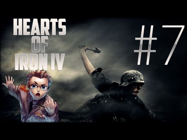 Hearts of Iron IV - Deutschland Part 7 «» Let's Play Hearts of Iron 4 | HD Deutsch