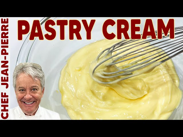 Pastry Cream Is So Delicious and Easy to Make! | Chef Jean-Pierre