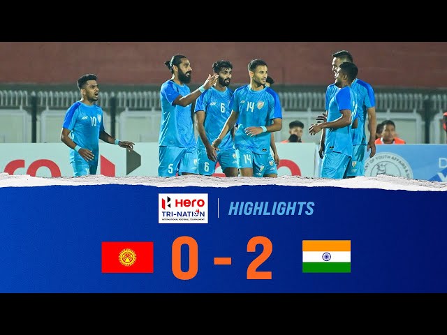 Kyrgyz Republic 0-2 India | Highlights | Hero Tri-Nation International Football Tournament