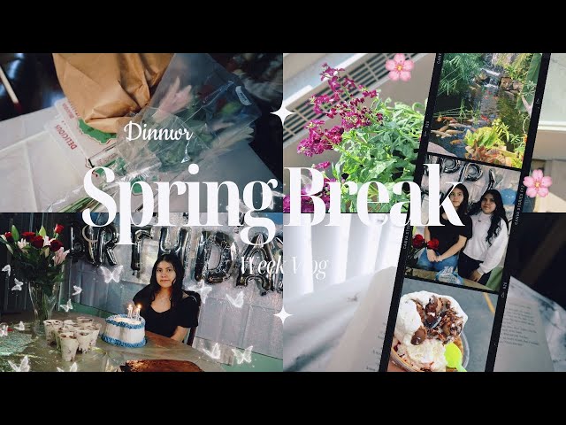 My whole Spring Break of 2024 | Vlog 🌷🌺