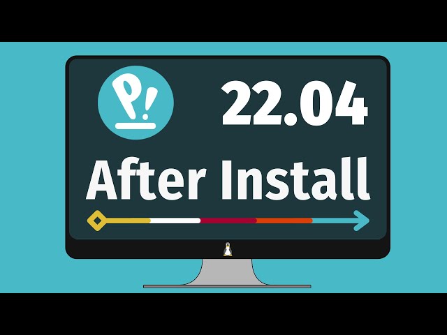 20 Things to Do After Installing Pop!_OS 22.04