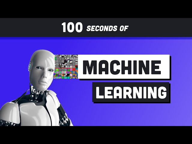 Machine Learning Explained in 100 Seconds